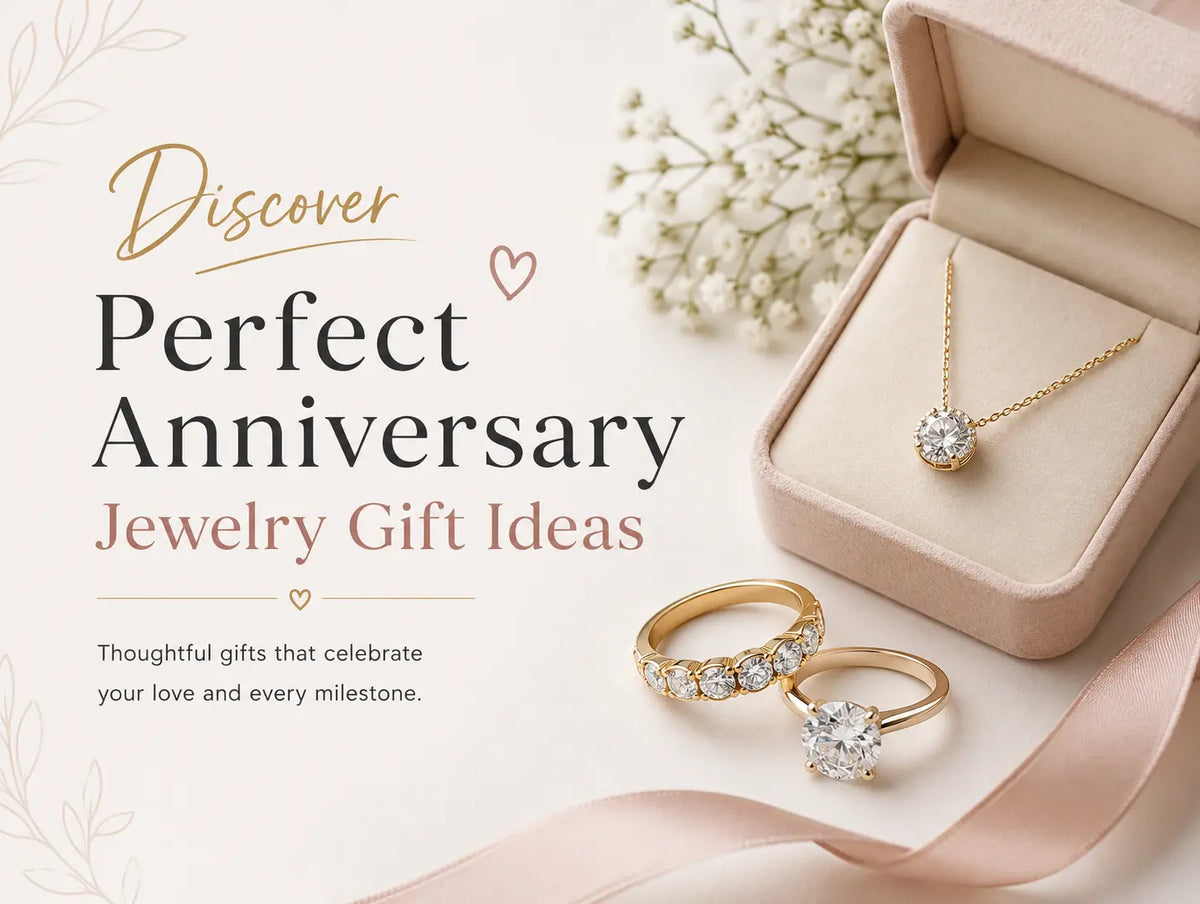 Discover Perfect Anniversary Jewelry Gift Ideas By Briza Jewel